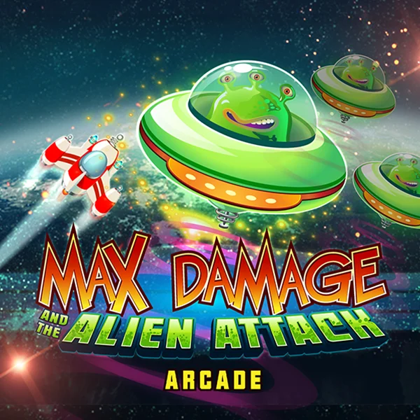 Max Damage and the Alien Attack - LUCKYGAMING138