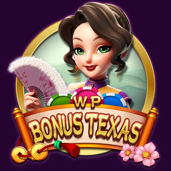 WP Bonus Texas - LUCKYGAMING138
