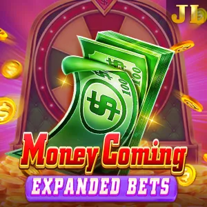 Jili : Money Coming Expanded Bets - LUCKYGAMING138