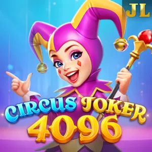 Jili : Circus Joker 4096 - LUCKYGAMING138