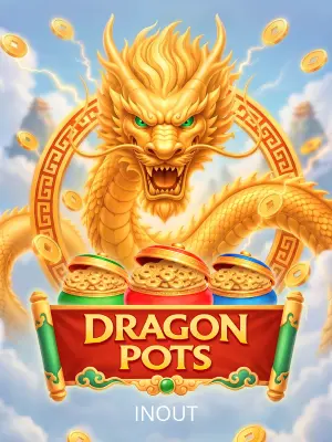 Dragon Pots - LUCKYGAMING138