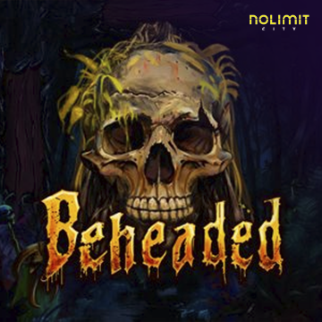NolimitCity : Beheaded - LUCKYGAMING138
