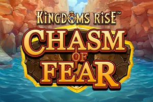 Kingdoms Rise: Chasm of Fear™ - LUCKYGAMING138
