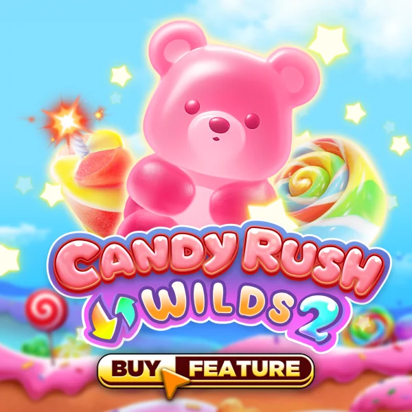 Candy Rush Wilds 2 - LUCKYGAMING138