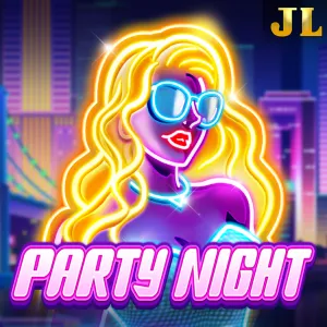 Jili : Party Night - LUCKYGAMING138