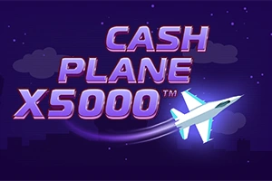 Cash Plane X5000 - LUCKYGAMING138