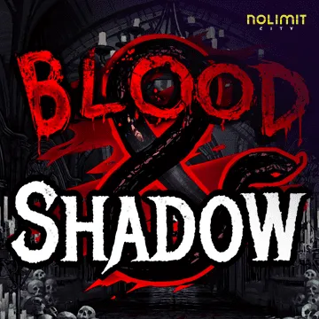 NolimitCity : Blood & Shadow - LUCKYGAMING138
