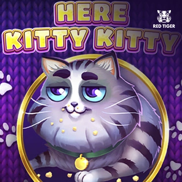 Here Kitty Kitty - LUCKYGAMING138