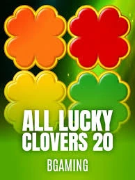 Bgaming : All Lucky Clover 20 - LUCKYGAMING138