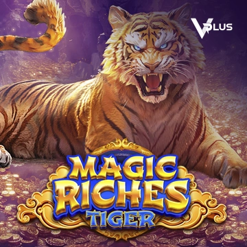 Magic Riches Tiger - LUCKYGAMING138
