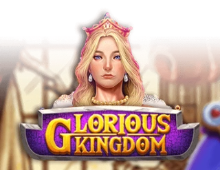 PLAYSTAR : GLORIOUS KINGDOM - LUCKYGAMING138