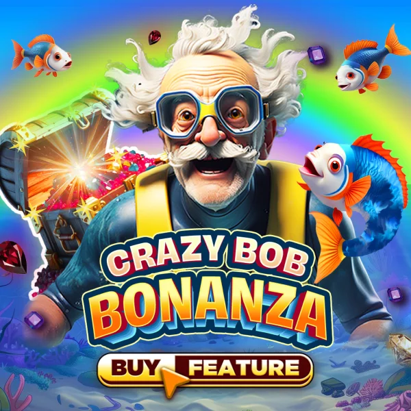 Crazy Bob Bonanza - LUCKYGAMING138