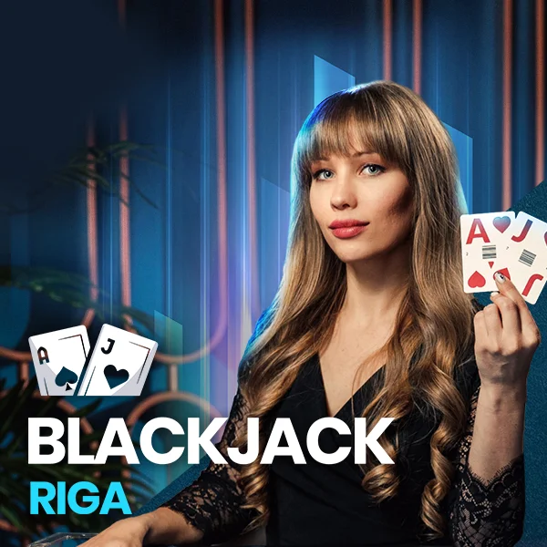 Blackjack Riga - LUCKYGAMING138