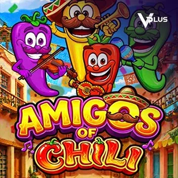 Amigos of Chili - LUCKYGAMING138