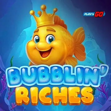 Bubblin Riches - LUCKYGAMING138